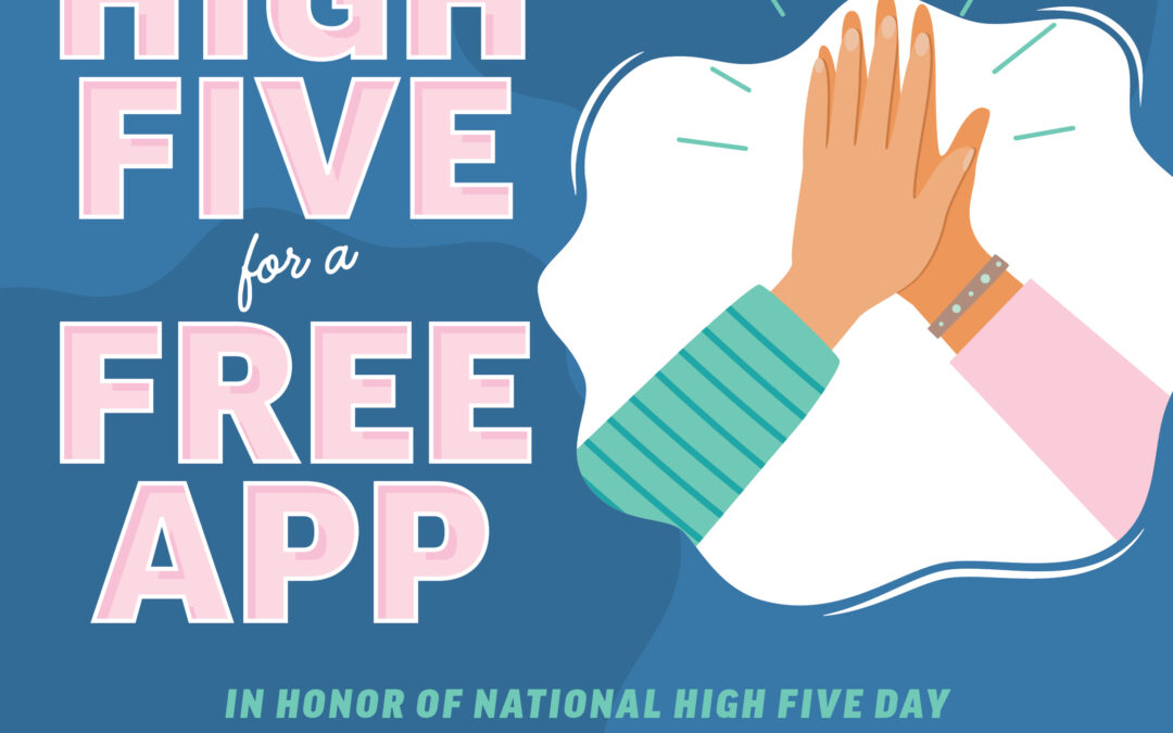 IT’S HIGH FIVE DAY ON THURSDAY, APRIL 18!